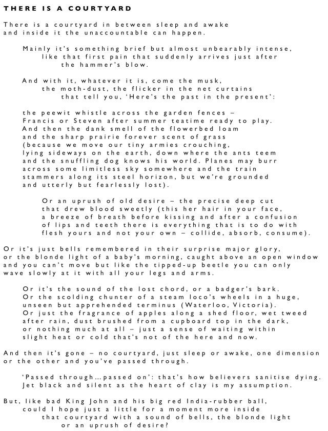 THERE IS A COURTYARD